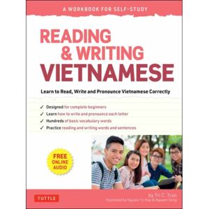 Tuttle Publishing Reading & Writing Vietnamese: A Workbook For Self-Study : Learn To Read, Write And Pronounce Vietnamese Correctly (Online Audio & Printable Flash Cards) Tuttle Publishing Reading & Writing Vietnamese: A Workbook For Self-Study : Learn To Read, Write And Pronounce Vietnamese Correctly (Online Audio & Printable Flash Cards)