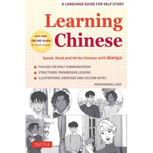 Tuttle Publishing Learning Chinese : Speak, Read And Write Chinese With Manga! (Free Online Audio & Printable Flash Cards) Tuttle Publishing Learning Chinese : Speak, Read And Write Chinese With Manga! (Free Online Audio & Printable Flash Cards)