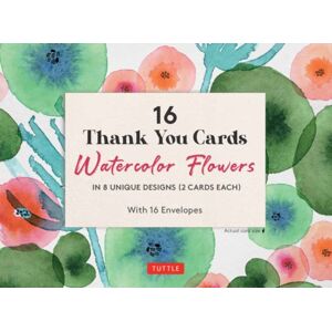 Tuttle Publishing 16 Thank You Cards Watercolor Flowers : 4 1/2 X 3 Inch Blank Cards In 8 Lovely Designs (2 Each) With 16 Envelopes Tuttle Publishing 16 Thank You Cards Watercolor Flowers : 4 1/2 X 3 Inch Blank Cards In 8 Lovely Designs (2 Each) With 16 Envelopes