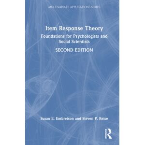Taylor & Francis Inc Item Response Theory : Foundations For Psychologists And Social Scientists Taylor & Francis Inc Item Response Theory : Foundations For Psychologists And Social Scientists