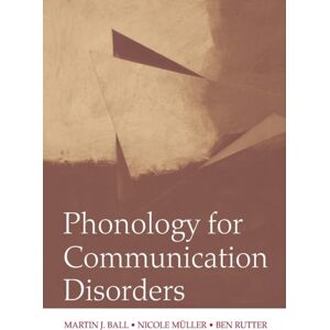 Taylor & Francis Inc Phonology For Communication Disorders Taylor & Francis Inc Phonology For Communication Disorders