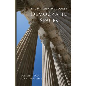 University of Oklahoma Press The U.S. Supreme Court'S Democratic Spaces Volume 5 University of Oklahoma Press The U.S. Supreme Court'S Democratic Spaces Volume 5