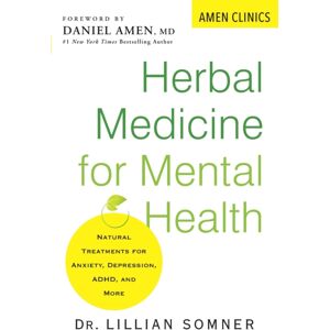Citadel Press Inc.,U.S. Herbal Medicine For Mental Health : Natural Treatments For Anxiety, Depression, Adhd, And More Citadel Press Inc.,U.S. Herbal Medicine For Mental Health : Natural Treatments For Anxiety, Depression, Adhd, And More