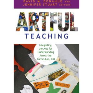 Teachers' College Press Artful Teaching : Integrating The Arts For Understanding Across The Curriculum K-8 Teachers' College Press Artful Teaching : Integrating The Arts For Understanding Across The Curriculum K-8