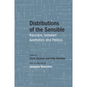 Northwestern University Press Distributions Of The Sensible : Ranciere, Between Aesthetics And Politics Northwestern University Press Distributions Of The Sensible : Ranciere, Between Aesthetics And Politics