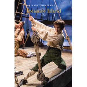 Northwestern University Press Treasure Island : A Play Northwestern University Press Treasure Island : A Play