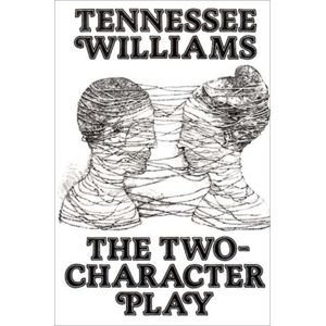 New Directions Publishing Corporation The Two-Character Play New Directions Publishing Corporation The Two-Character Play