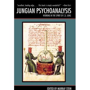 Open Court Publishing Co ,U.S. Jungian Psychoanalysis : Working In The Spirit Of Carl Jung Open Court Publishing Co ,U.S. Jungian Psychoanalysis : Working In The Spirit Of Carl Jung