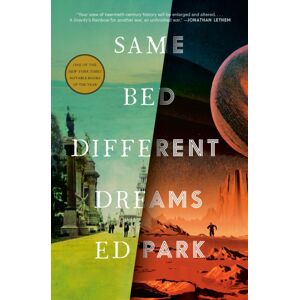 Random House USA Inc Same Bed Different Dreams : A Novel Random House USA Inc Same Bed Different Dreams : A Novel