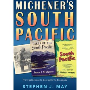 University Press of Florida Michener'S South Pacific University Press of Florida Michener'S South Pacific