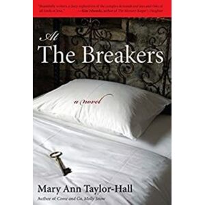 The University Press of Kentucky At The Breakers : A Novel The University Press of Kentucky At The Breakers : A Novel