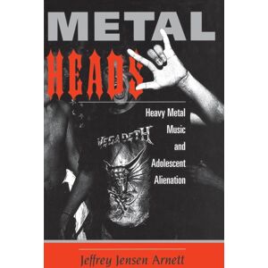 Taylor & Francis Inc Metalheads : Heavy Metal Music And Adolescent Alienation Taylor & Francis Inc Metalheads : Heavy Metal Music And Adolescent Alienation