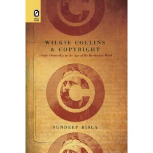 Ohio State University Press Wilkie Collins And Copyright Ohio State University Press Wilkie Collins And Copyright