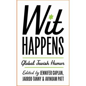 Wayne State University Press Wit Happens : Global Jewish Humor Wayne State University Press Wit Happens : Global Jewish Humor