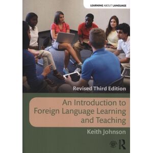 Taylor & Francis Inc An Introduction To Foreign Language Learning And Teaching Taylor & Francis Inc An Introduction To Foreign Language Learning And Teaching