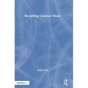 Taylor & Francis Inc Recording Classical Music Taylor & Francis Inc Recording Classical Music