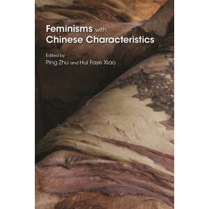 Syracuse University Press Feminisms With Chinese Characteristics Syracuse University Press Feminisms With Chinese Characteristics