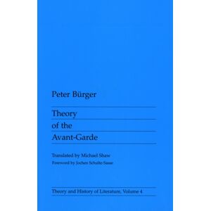 University of Minnesota Press Theory Of The Avant-Garde University of Minnesota Press Theory Of The Avant-Garde