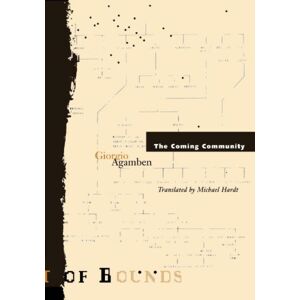 University of Minnesota Press Coming Community University of Minnesota Press Coming Community