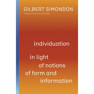 University of Minnesota Press Individuation In Light Of Notions Of Form And Information University of Minnesota Press Individuation In Light Of Notions Of Form And Information