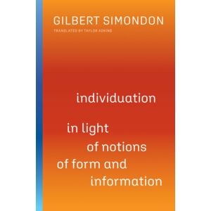 University of Minnesota Press Individuation In Light Of Notions Of Form And Information University of Minnesota Press Individuation In Light Of Notions Of Form And Information