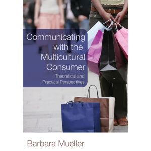 Peter Lang Publishing Inc Communicating With The Multicultural Consumer : Theoretical And Practical Perspectives Peter Lang Publishing Inc Communicating With The Multicultural Consumer : Theoretical And Practical Perspectives