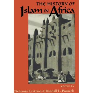 Ohio University Press The History Of Islam In Africa Ohio University Press The History Of Islam In Africa