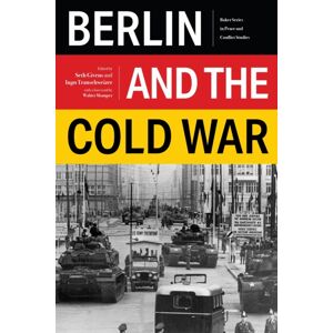 Ohio University Press Berlin And The Cold War Ohio University Press Berlin And The Cold War
