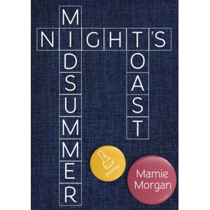 Ohio University Press Midsummer Night'S Toast : Poems Ohio University Press Midsummer Night'S Toast : Poems