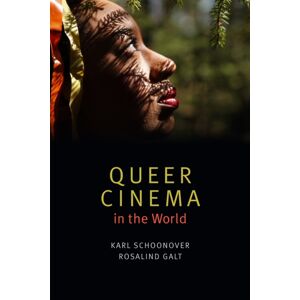 Duke University Press Queer Cinema In The World Duke University Press Queer Cinema In The World