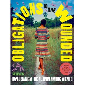 University of Pittsburgh Press Obligations Of The Wounded : Stories University of Pittsburgh Press Obligations Of The Wounded : Stories