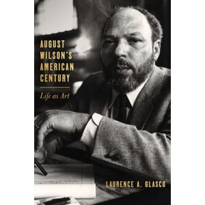University of Pittsburgh Press The Power Of Place : August Wilson And Pittsburgh University of Pittsburgh Press The Power Of Place : August Wilson And Pittsburgh