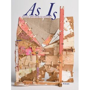 University of Pittsburgh Press As Is : Poems University of Pittsburgh Press As Is : Poems