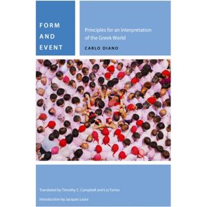 Fordham University Press Form And Event : Principles For An Interpretation Of The Greek World Fordham University Press Form And Event : Principles For An Interpretation Of The Greek World