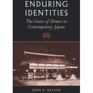 University of Hawai'i Press Enduring Identities : The Guise Of Shinto In Contemporary Japan University of Hawai'i Press Enduring Identities : The Guise Of Shinto In Contemporary Japan