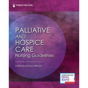 Springer Publishing Co Inc Palliative And Hospice Nursing Care Guidelines Springer Publishing Co Inc Palliative And Hospice Nursing Care Guidelines