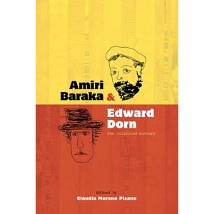 University of New Mexico Press Amiri Baraka And Edward Dorn : The Collected Letters University of New Mexico Press Amiri Baraka And Edward Dorn : The Collected Letters