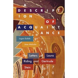 University of New Mexico Press A Description Of Acquaintance : The Letters Of Laura Riding And Gertrude Stein, 1927-1930 University of New Mexico Press A Description Of Acquaintance : The Letters Of Laura Riding And Gertrude Stein, 1927-1930