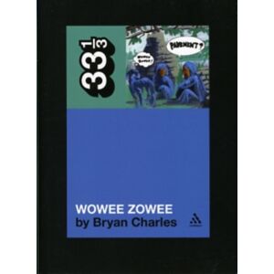 Continuum Publishing Corporation Pavement'S Wowee Zowee Continuum Publishing Corporation Pavement'S Wowee Zowee