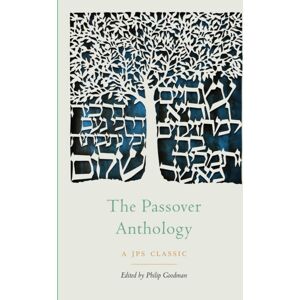 Jewish Publication Society The Passover Anthology Jewish Publication Society The Passover Anthology