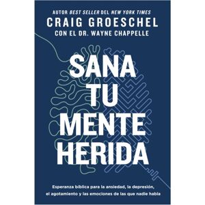 Vida Sana Tu Mente Herida : Esperanza Biblica Para La Ansiedad, La Depresion, El Agotamiento Y Las Emociones De Las Que Nadie Habla Vida Sana Tu Mente Herida : Esperanza Biblica Para La Ansiedad, La Depresion, El Agotamiento Y Las Emociones De Las Que Nadie Habla