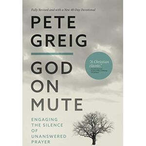 David C Cook Publishing Company God On Mute : Engaging The Silence Of Unanswered Prayer David C Cook Publishing Company God On Mute : Engaging The Silence Of Unanswered Prayer