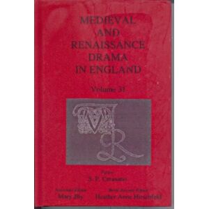 Associated University Presses Medieval And Renaissance Drama In England, Volume 31 Associated University Presses Medieval And Renaissance Drama In England, Volume 31