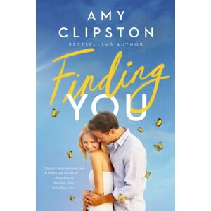 Thomas Nelson Publishers Finding You : A Heartwarming Romance Of Second Chances And Hope Thomas Nelson Publishers Finding You : A Heartwarming Romance Of Second Chances And Hope