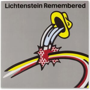 Rizzoli International Publications Lichtenstein Remembered Rizzoli International Publications Lichtenstein Remembered