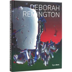 Rizzoli International Publications Deborah Remington Rizzoli International Publications Deborah Remington