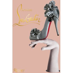 Rizzoli International Publications Christian Louboutin Rizzoli International Publications Christian Louboutin