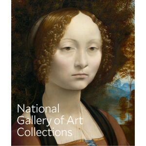 Rizzoli International Publications National Gallery Of Art: The Collections Rizzoli International Publications National Gallery Of Art: The Collections