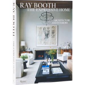 Rizzoli International Publications Ray Booth : Architecture And Interiors Rizzoli International Publications Ray Booth : Architecture And Interiors