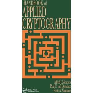 Taylor & Francis Inc Handbook Of Applied Cryptography Taylor & Francis Inc Handbook Of Applied Cryptography